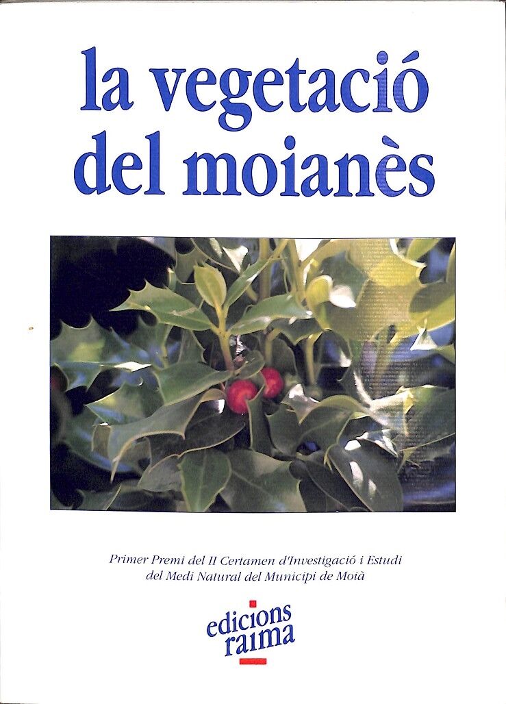 La Vegetacio del Moianes