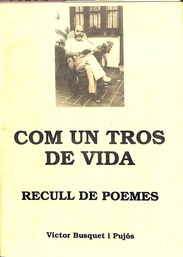 Com un Tros de Vida