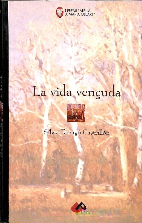 La Vida Vençuda