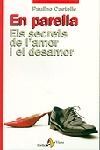 En Parella els Secrets de L'Amor i el Desamor