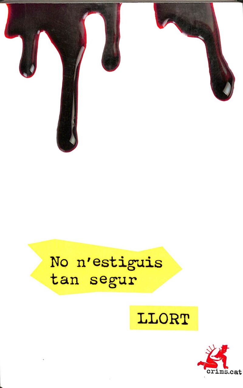 No N'Estiguis Tan Segur