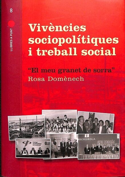 Vivències Sociopolítiques i Treball Social