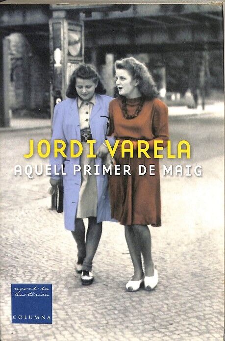 Aquell Primer de Maig