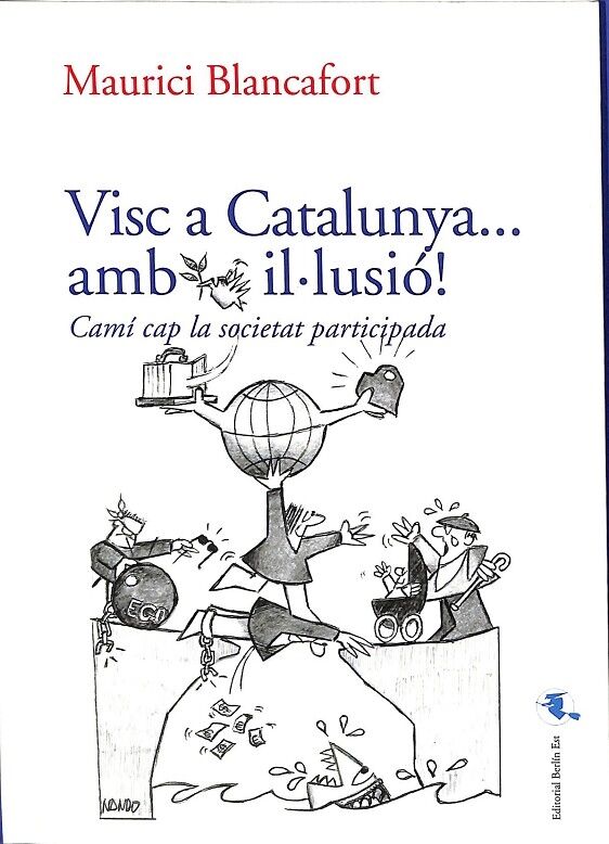 Visc a Catalunya... amb Il.lusió!
