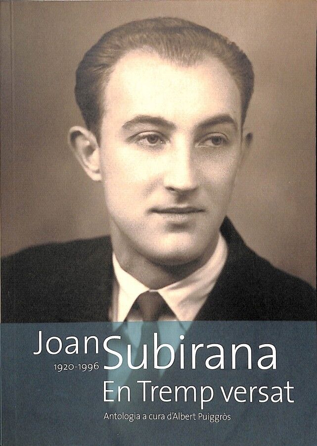 Joan Subirana 1920-1996 en Tremp Versat