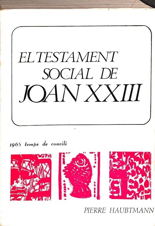 El Testament Social de Joan XXIII