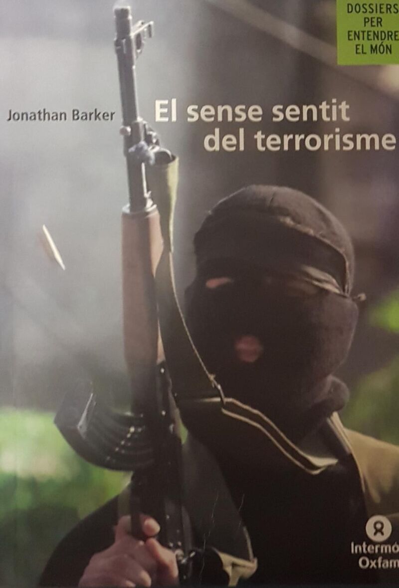 El Sinsentido del Terrorismo