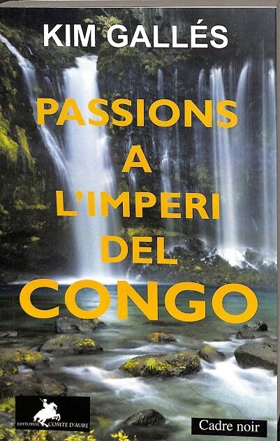 Passions a L'Imperi del Congo