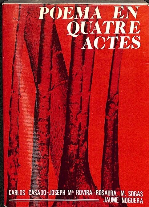 Poema en Quatre Actes -