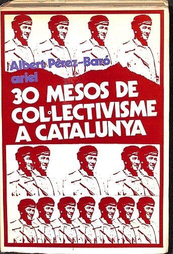 30 Mesos de Col.lectivisme