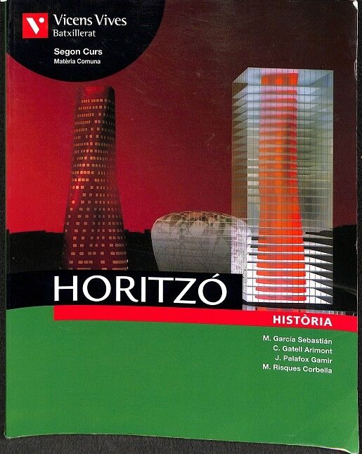 Horitzó Història Batxillerat Segon Curs Matèria Comuna