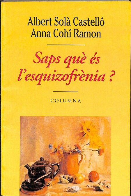Saps Que Es L`esquizofrenia