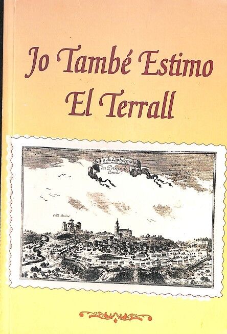 Jo També Estimo el Terrall