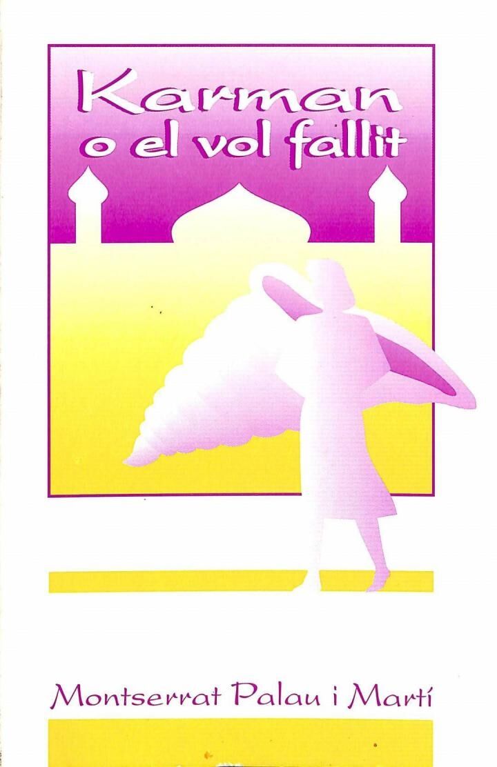 Karman o el Vol Fallit .