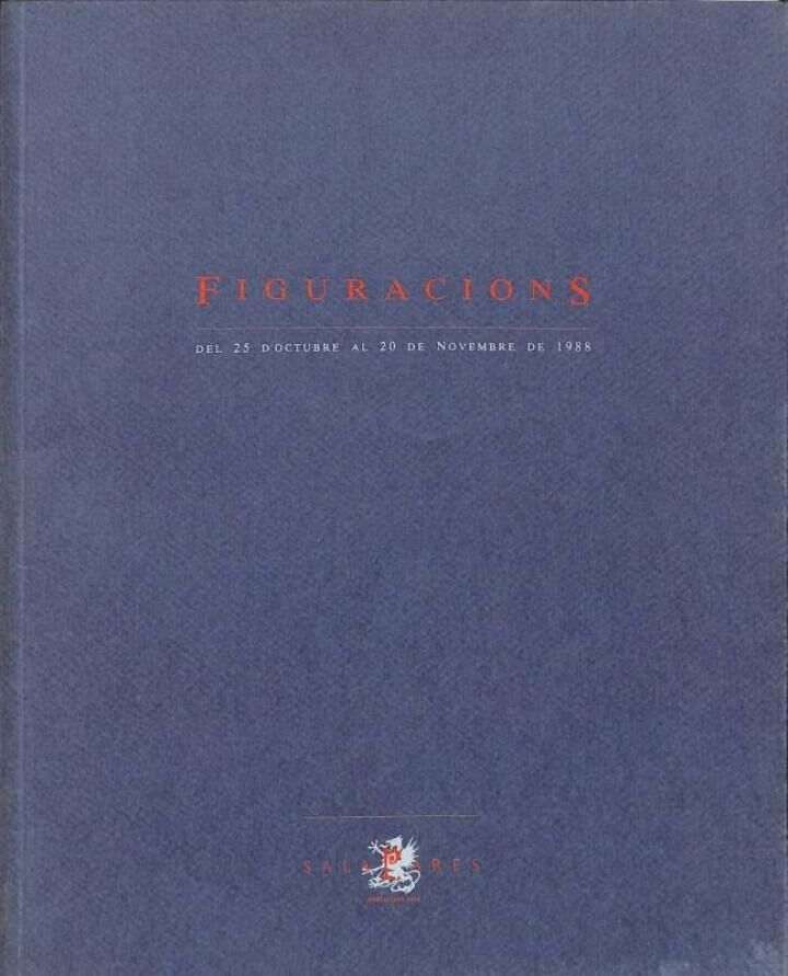 Figuracions: del 25 d'Octubre Al 20 de Novembre de 1988 .