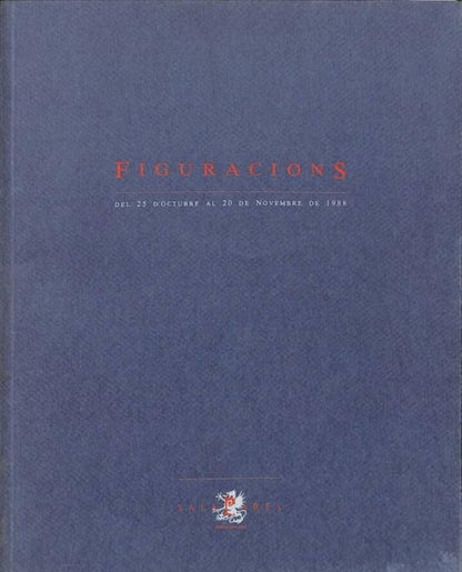 Figuracions: del 25 d'Octubre Al 20 de Novembre de 1988 .