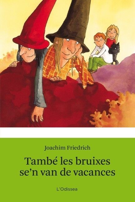 També les Bruixes Se'n Van de Vacances