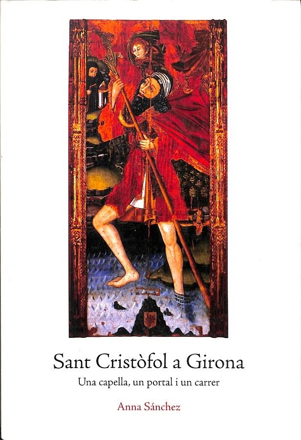 Sant Cristòfol a Girona una Capella
