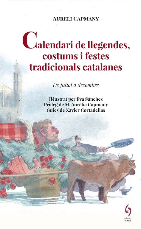 Calendari de Llegendes, Costums i Festes Tradicionals Catalanes
