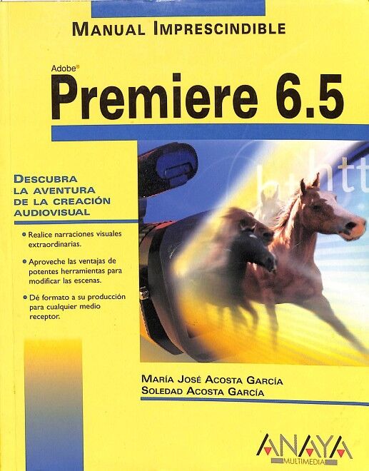Manual Imprescindible. Premiere 6.5