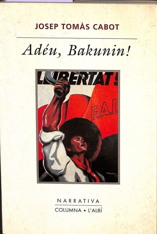 Adéu, Bakunin