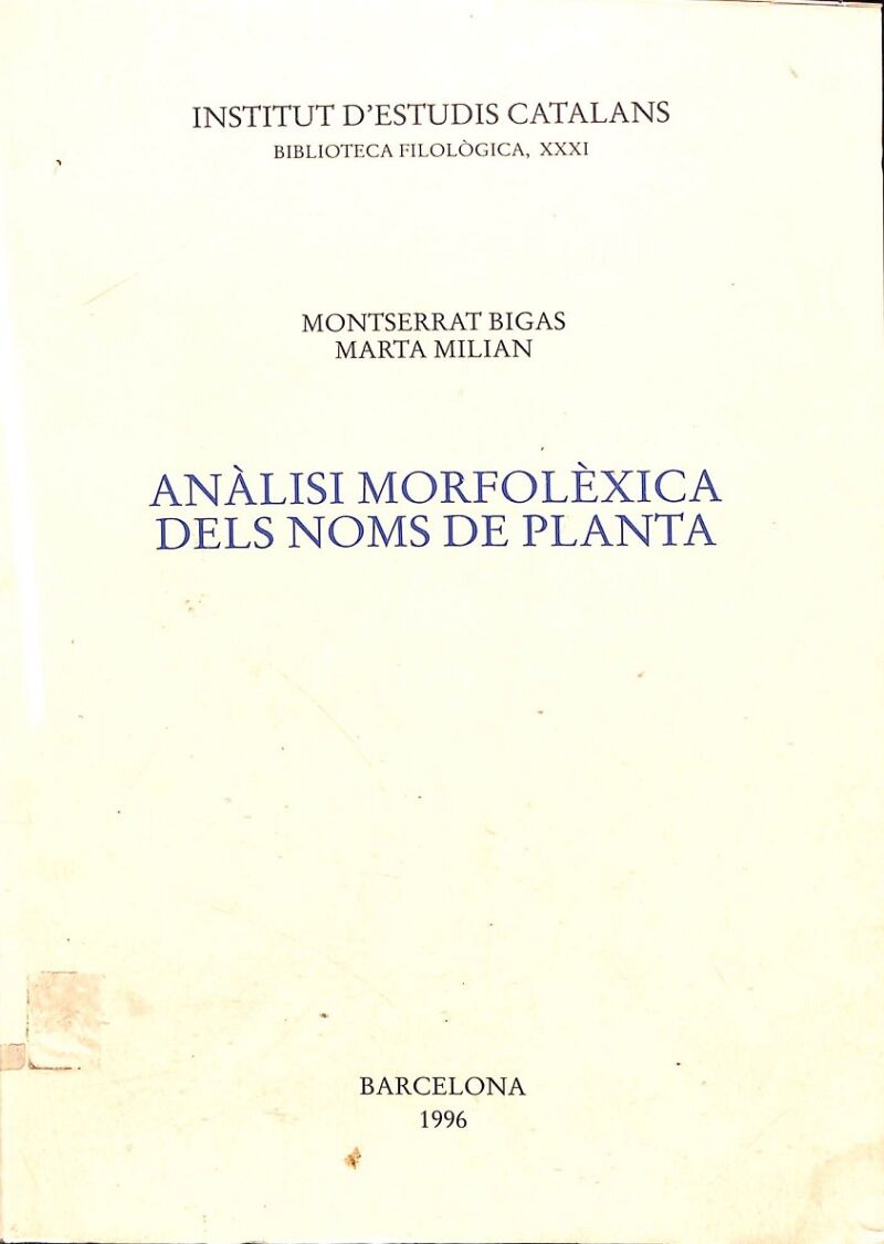 Anàlisi Morfolèxica dels Noms de Planta