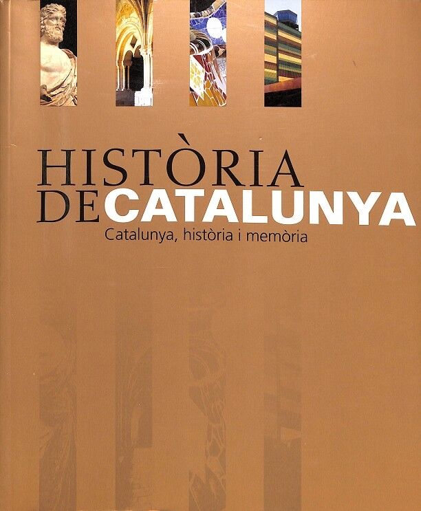 Història de Catalunya - Catalunya, Història i Memòria