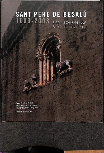 Sant Pere de Besalú 1003-2003
