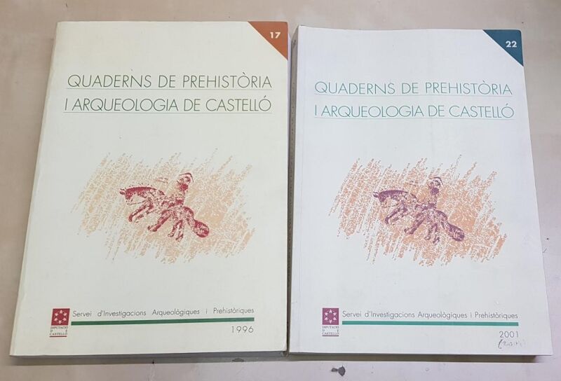 Quaderns de Prehistoria i Arqueologia de Castello 2 Tomos 17 22 1996 2001