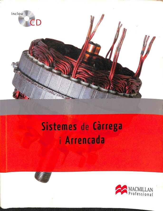 Sistemes de Càrrega i Arrencada (Incluye CD)