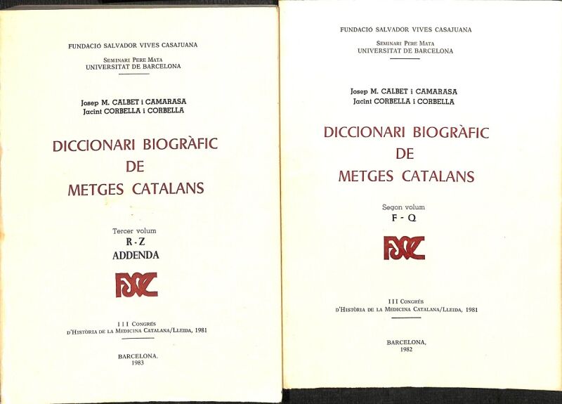 Diccionario Biogràfic de Metges Catalans 2 Vol ( F-q/ R-z)