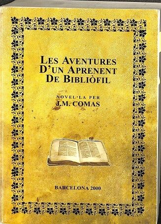 Les Aventures D`un Aprenet de Bibliofil