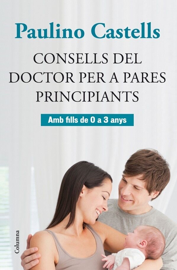 Consells del Doctor per a Pares Principiants
