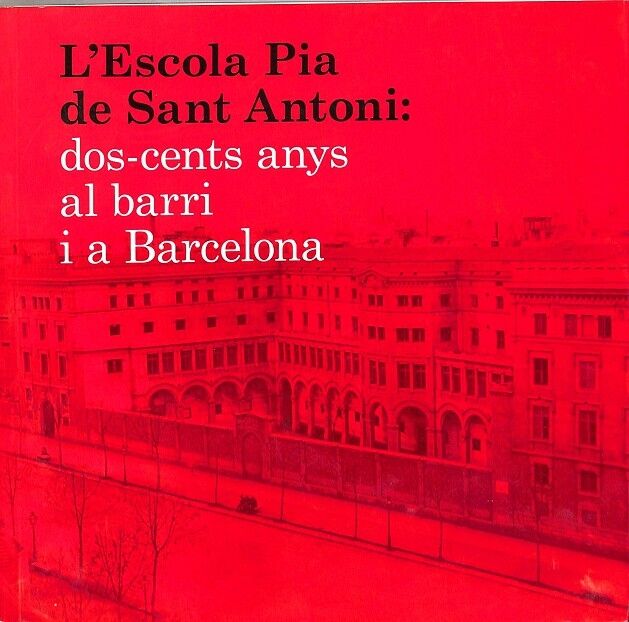 L'Escola Pia de Sant Antoni