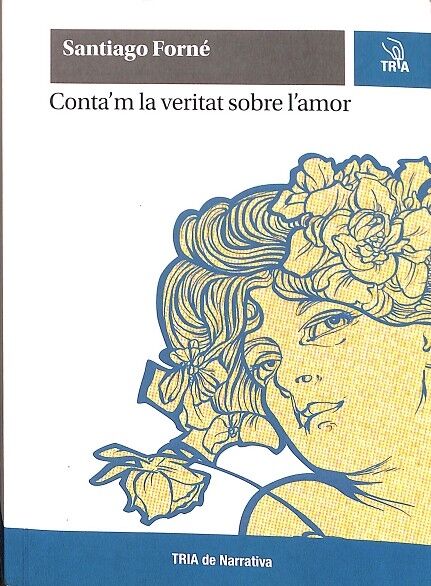 Conta`m la Veritat Sobre L`amor