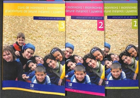 Curs de Monitors i Monitores D´activitats de Lleure i Infantil i Juvenil Tomo 1 , 2 , 3
