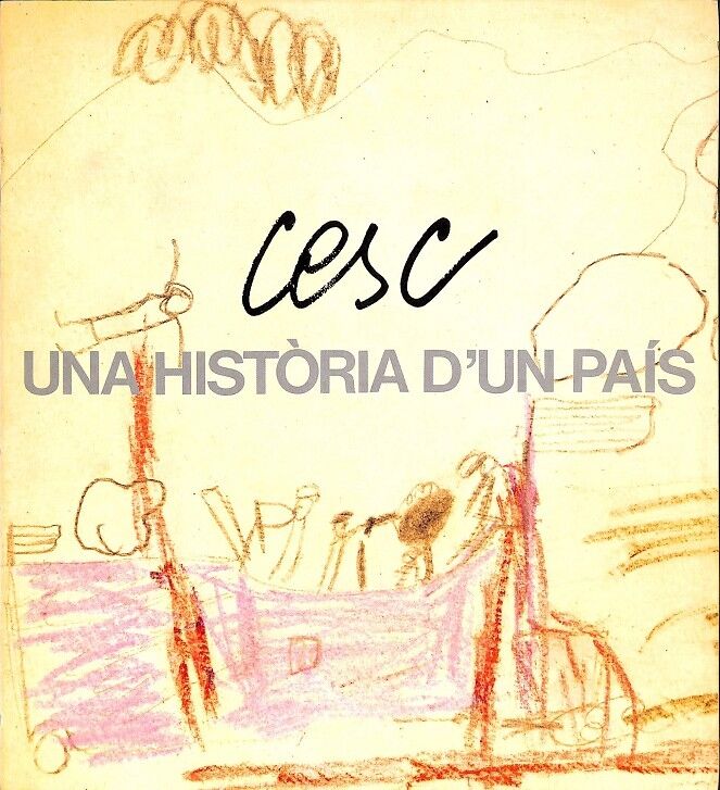 Cesc. una Historia d'Un País