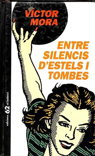 Entre Silencis d'Estels i Tombes