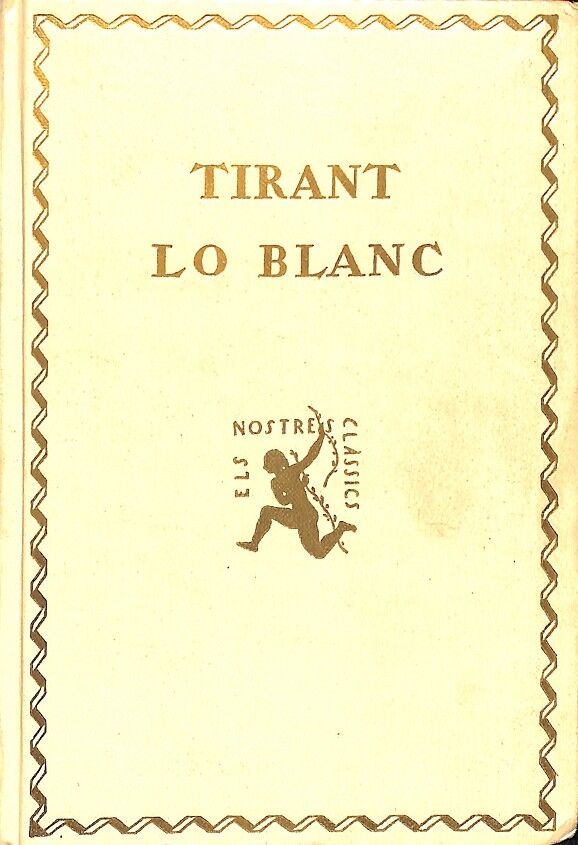 Tirant Lo Blanc Volum III
