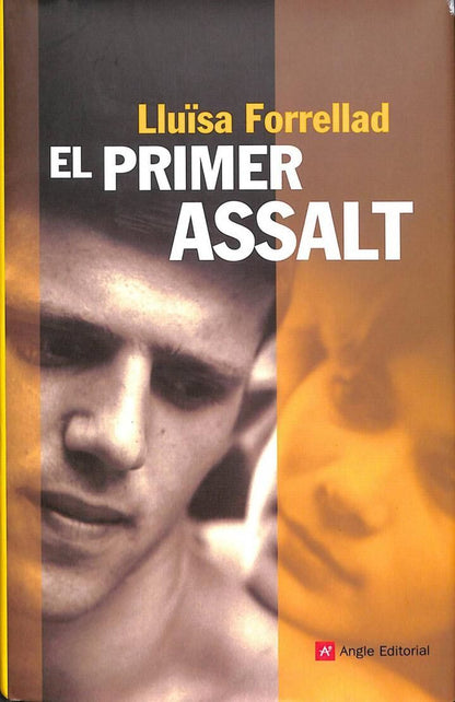 El Primer Assalt .