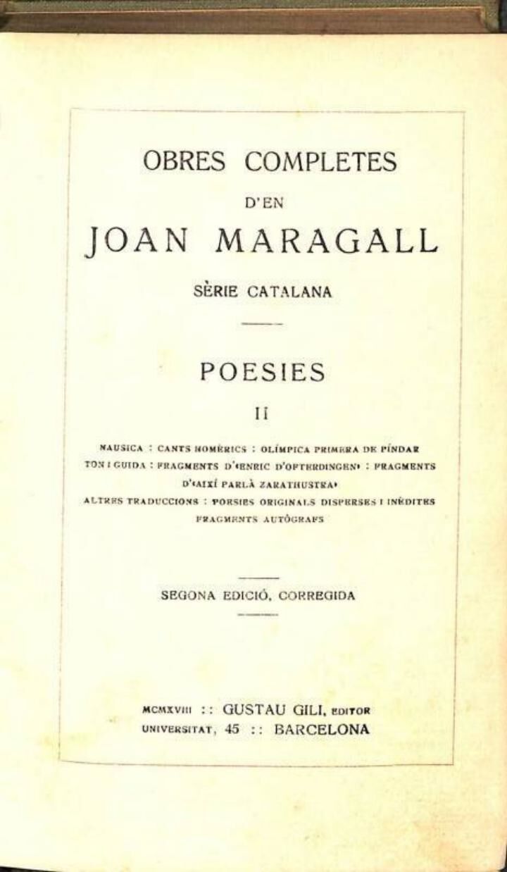 Obres Completes d'En Joan Maragall Poesies, II .