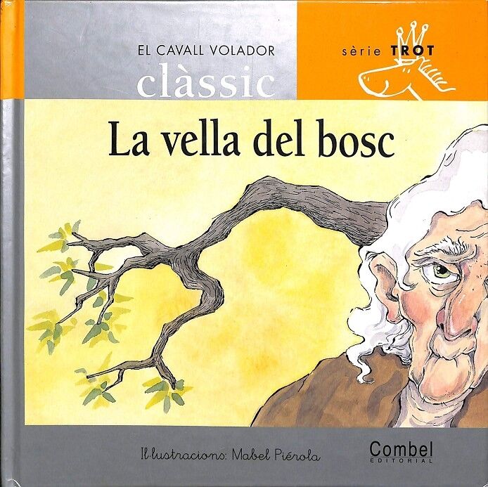 La Vella del Bosc