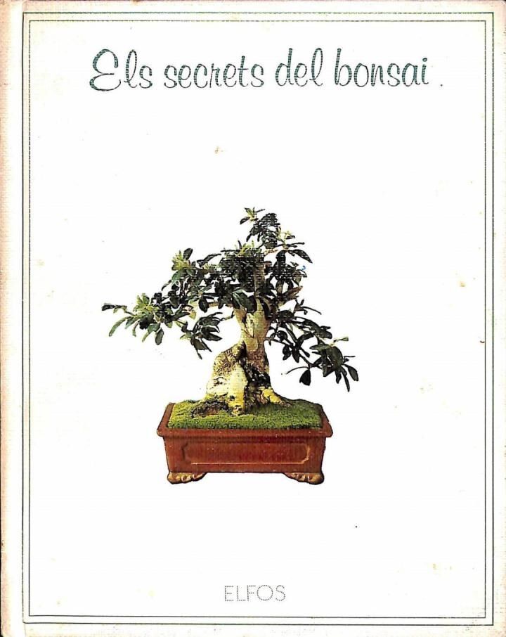 Els Secrets del Bonsai .