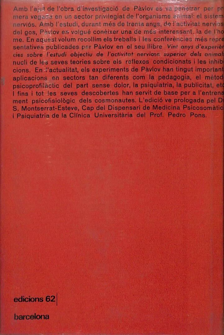 Reflexos Condicionats i Inhibicions .