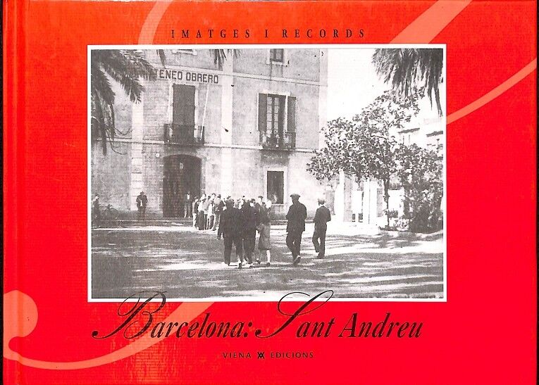 Barcelona, Sarrià - Sant Gervasi . Imatges i Rocords 27