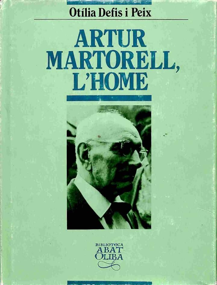 Artur Martorell, L'Home