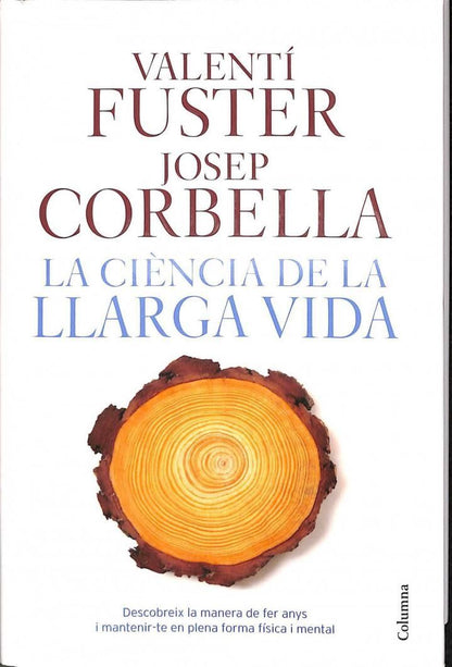 La Ciència de la Llarga Vida .
