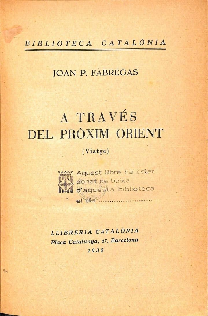 A Través del Pròxim Orient (Viatge) .
