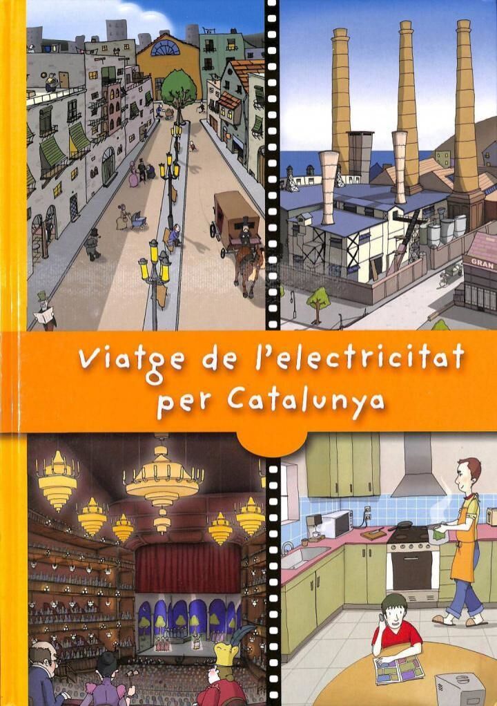 Viatge de L'Electricitat per Catalunya .