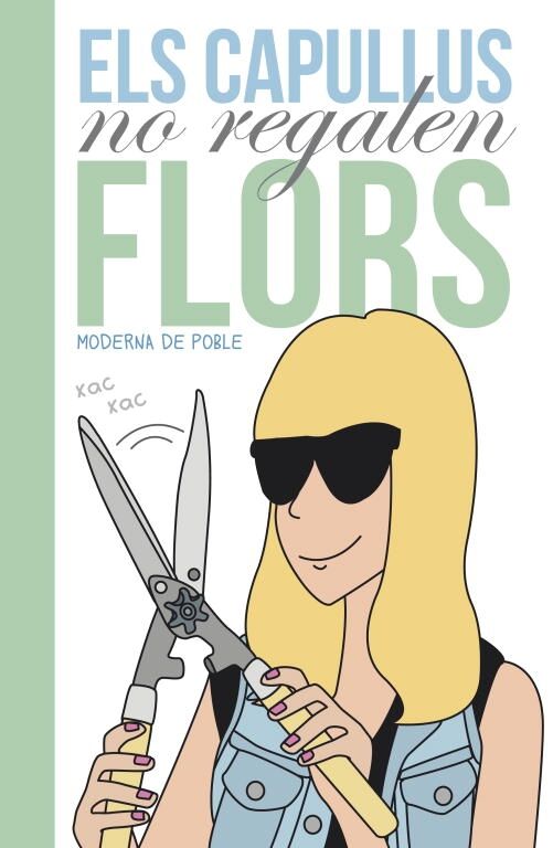 Els Capullus No Regalen Flors